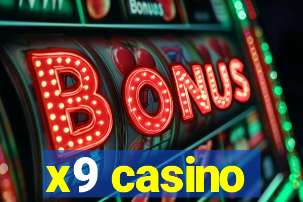 x9 casino